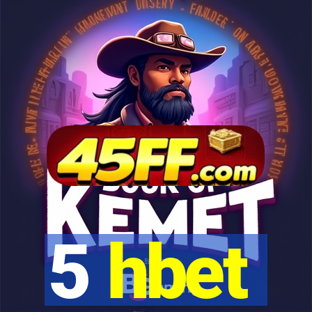 5 hbet
